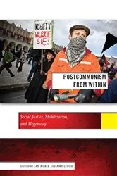 Book cover of Postcommunism from Within by Jan Kubik