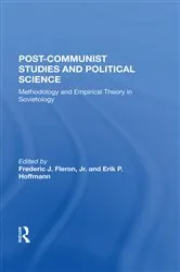 Book cover of Postcommunist Studies And Political Science by Frederick J. Fleron Jr.