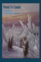 Book cover of Posted to Canada by Honor de Pencier