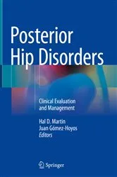 Book cover of Posterior Hip Disorders by Hal D. Martin