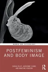 Book cover of Postfeminism and Body Image by Sarah Riley
