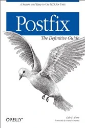 Book cover of Postfix: The Definitive Guide by Kyle D. Dent