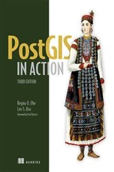 Book cover of PostGIS in Action, Third Edition by Regina Obe