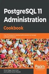 Book cover of PostgreSQL 11 Administration Cookbook by Simon Riggs