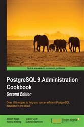 Book cover of PostgreSQL 9 Administration Cookbook (2nd ed.) by Simon Riggs