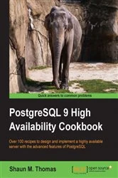 Book cover of PostgreSQL 9 High Availability Cookbook by Shaun M. Thomas
