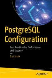 Book cover of PostgreSQL Configuration by Baji Shaik