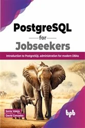 Book cover of PostgreSQL for Jobseekers by Sonia Valeja