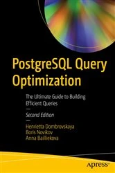 Book cover of PostgreSQL Query Optimization (2nd ed.) by Henrietta Dombrovskaya