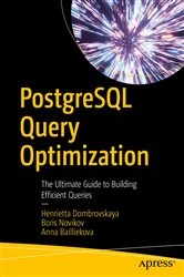 Book cover of PostgreSQL Query Optimization by Henrietta Dombrovskaya
