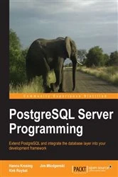 Book cover of PostgreSQL Server Programming by Hannu Krosing