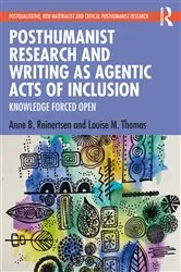 Book cover of Posthumanist Research and Writing as Agentic Acts of Inclusion by Anne B. Reinertsen