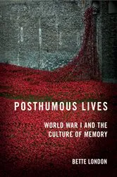 Book cover of Posthumous Lives by Bette London