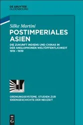 Book cover of Postimperiales Asien by Silke Martini