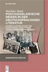 Book cover of Postjugoslawische Reisen in der deutschsprachigen Literatur by Matthias Hauk