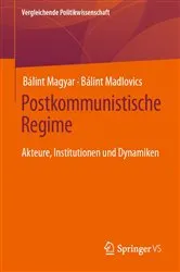 Book cover of Postkommunistische Regime by Bálint Magyar