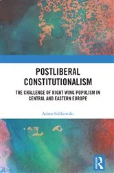 Book cover of Postliberal Constitutionalism by Adam Sulikowski