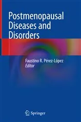 Book cover of Postmenopausal Diseases and Disorders by Faustino R. Pérez-López