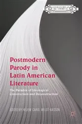 Book cover of Postmodern Parody in Latin American Literature by Helene Carol Weldt-Basson