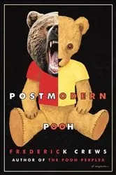 Book cover of Postmodern Pooh by Frederick Crews