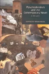 Book cover of Postmodernism and the Contemporary Novel by Bran Nicol