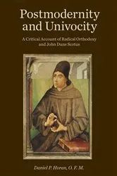 Book cover of Postmodernity and Univocity by Daniel P. Horan