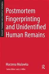 Book cover of Postmortem Fingerprinting and Unidentified Human Remains by Marzena Mulawka