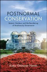 Book cover of Postnormal Conservation by Katja Grötzner Neves