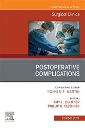 Book cover of Postoperative Complications, An Issue of Surgical Clinics, E-Book by Amy L. Lightner