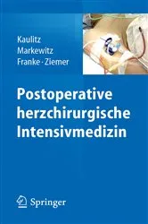 Book cover of Postoperative herzchirurgische Intensivmedizin by Renate Kaulitz