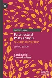 Book cover of Poststructural Policy Analysis (2nd ed.) by Carol Bacchi