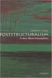 Book cover of Poststructuralism: A Very Short Introduction by Catherine Belsey