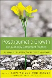 Book cover of Posttraumatic Growth and Culturally Competent Practice by Tzipi Weiss