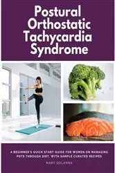 Book cover of Postural Orthostatic Tachycardia Syndrome by Patrick Marshwell