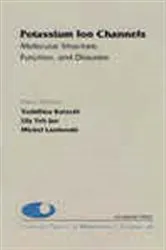 Book cover of Potassium Ion Channels: Molecular Structure, Function, and Diseases by Arnost Kleinzeller