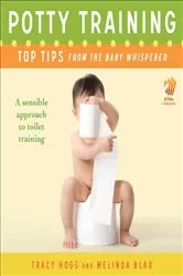 Book cover of Potty Training: Top Tips From the Baby Whisperer by Tracy Hogg