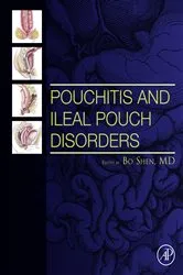 Book cover of Pouchitis and Ileal Pouch Disorders by Shen MD, AGAF, FACG, FASGE, Bo