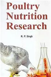 Book cover of Poultry Nutrition Research by R. P. Singh