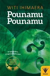 Book cover of Pounamu Pounamu - Te reo Maori edition by Witi Ihimaera