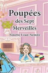 Book cover of Poupées des Sept Merveilles by Uzan-Nemitz, Ninette Denise,