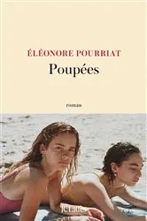 Book cover of Poupées by Éléonore Pourriat