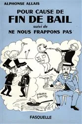 Book cover of Pour cause fin de bail by Alphonse Allais