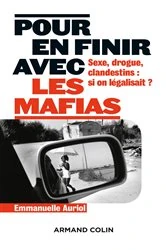 Book cover of Pour en finir avec les mafias by Emmanuelle Auriol