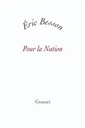 Book cover of Pour la nation by Eric Besson