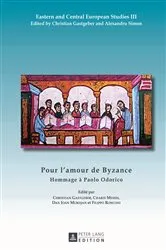 Book cover of Pour l’amour de Byzance by Christian Gastgeber