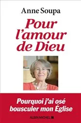 Book cover of Pour l'amour de Dieu by Anne Soupa