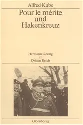 Book cover of Pour le mérite und Hakenkreuz (2nd ed.) by Alfred Kube