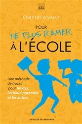 Book cover of Pour ne plus ramer à l'école by Chantal Wyseur