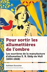Book cover of Pour sortir les allumettières de l’ombre by Kathleen Durocher
