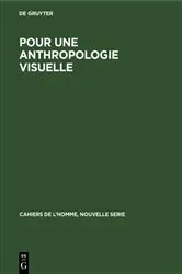 Book cover of Pour une anthropologie visuelle by Unknown